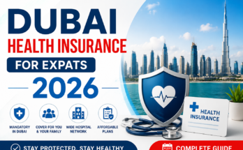 Dubai Health Insurance for Expats 2026